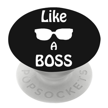 Бял PopSocket с мотив - Like a Boss